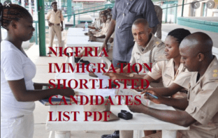 Nigeria Immigration Service Shortlisted Candidates 2020 Released List for Screening Exercise NIGERIA IMMIGRATION SHORTLISTED CANDIDATES