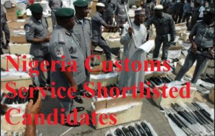 Nigeria Customs Service Shortlisted Candidates 2019/2020 PDF List Nigeria Customs Service Shortlisted Candidates